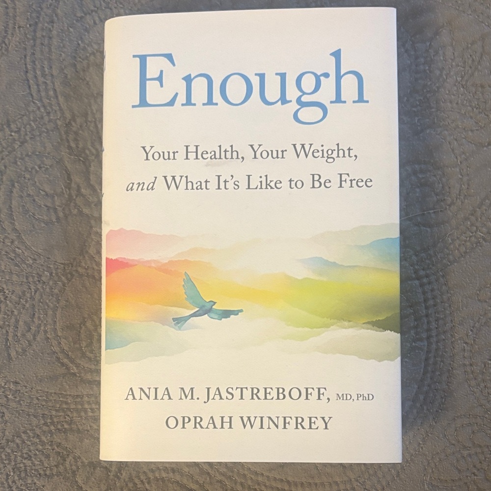 Enough by Ania M. Jastreboff and Oprah Winfrey